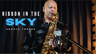 RIBBON IN THE SKY (Stevie Wonder) Instrumental Sax Cover - Angelo Torres