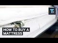 What to look for when buying a mattress