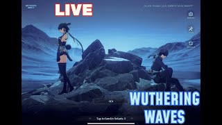 🔴LIVE -  Exploring Wuthering Waves: A Deep Dive into This Exciting New RPG!