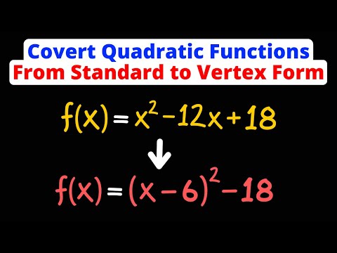 Convert Quadratic Functions