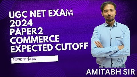 UGC NET JRF 2024 Commerce: Will You Qualify? Expected Cutoff Insights
