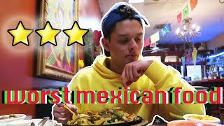 Eating My City's Worst Reviewed Mexican Restaurant | Oscar Guerra