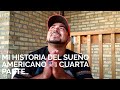 MI HISTORIA DEL SUEÑO AMERICANO 🇺🇸.CUARTA PARTE..