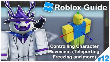 Roblox Beginner Scripting Guide 2025 - Controlling Character Movement (Teleporting and more) #12