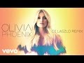 Olivia Holt - Phoenix (DJ Laszlo Remix (Audio Only))