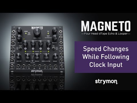 Strymon Magneto - Speed Changes Following Clock Input