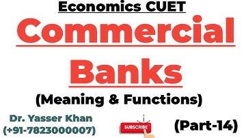 Commercial Banks - Meaning And Functions