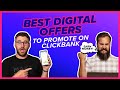 The best digital affiliate marketing products to promote on clickbank