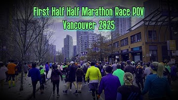 First Half - Half Marathon Race POV Vancouver 2025