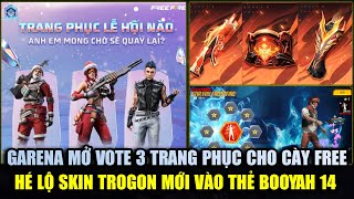 Sự Kiện Vote 3 Trang Phục Cày Miễn Phí Năm Mới - Hé Lộ Skin Trogon Mới Vào Thẻ Booyah 14 | Free Fire