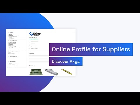 Discover Axya | Online Profile for Suppliers