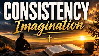 CONSISTENCY Imagination