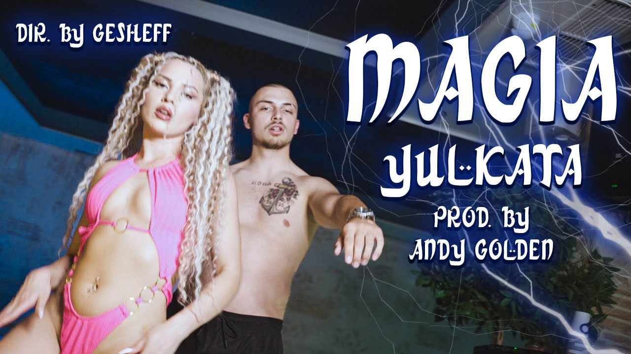 YULKATA - МАГИЯ [Official Music Video] (Prod. by ANDY GOLDEN)
