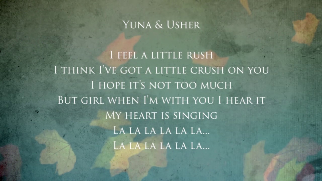  Yuna-Crush (feat Usher) Lyrics