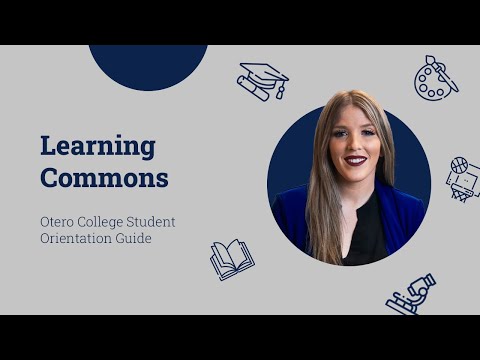 The Learning Commons is Otero's hub of student activity. From finding tutors and experiential learning workshops, to playing games and getting a coffee with friends, the Learning Commons will be a great resource for you as a student here at Otero. Learning Commons - Otero College Orientation