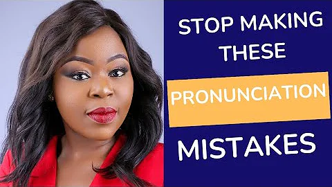 Stop making these pronunciation mistakes - communicate effectively