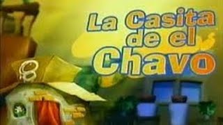 La Casita Del Chavo 2/2 (El Chavo 8 Animado)