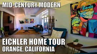 EICHLER HOME Tour in ORANGE, CALIFORNIA