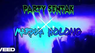 Download Lagu MARDUA_HOLONG 🕺🌴🔥PARTY SENTAK!!_TERBARU_2025 @Opamix.official #partysentak2025 MP3