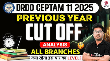 DRDO CEPTAM 11 Recruitment 2025 | DRDO CEPTAM Previous Year Cut Off | DRDO Cut Off by Mohit Sir