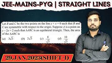 Let B and C be the two points on the line y + x = 0 such that B and Care symmetric with respect