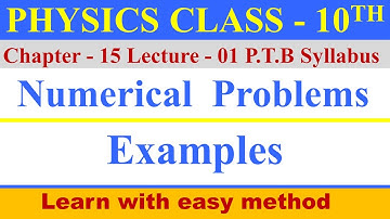 10th Class Physics, Ch 15, Numerical Problems 15.1 to 15.5 + Example 15.1