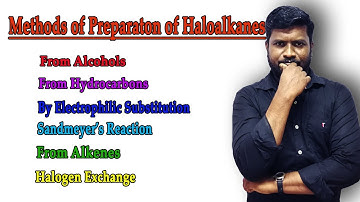 3.Methods of Preparation of Haloalkanes and Haloarenes | CBSE Class 12 | in Tamil
