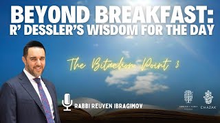 The Bitachon Point 3 | Rabbi Reuven Ibragimov