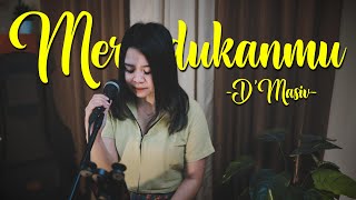 Merindukanmu - D'Masiv COVER ICA RISA