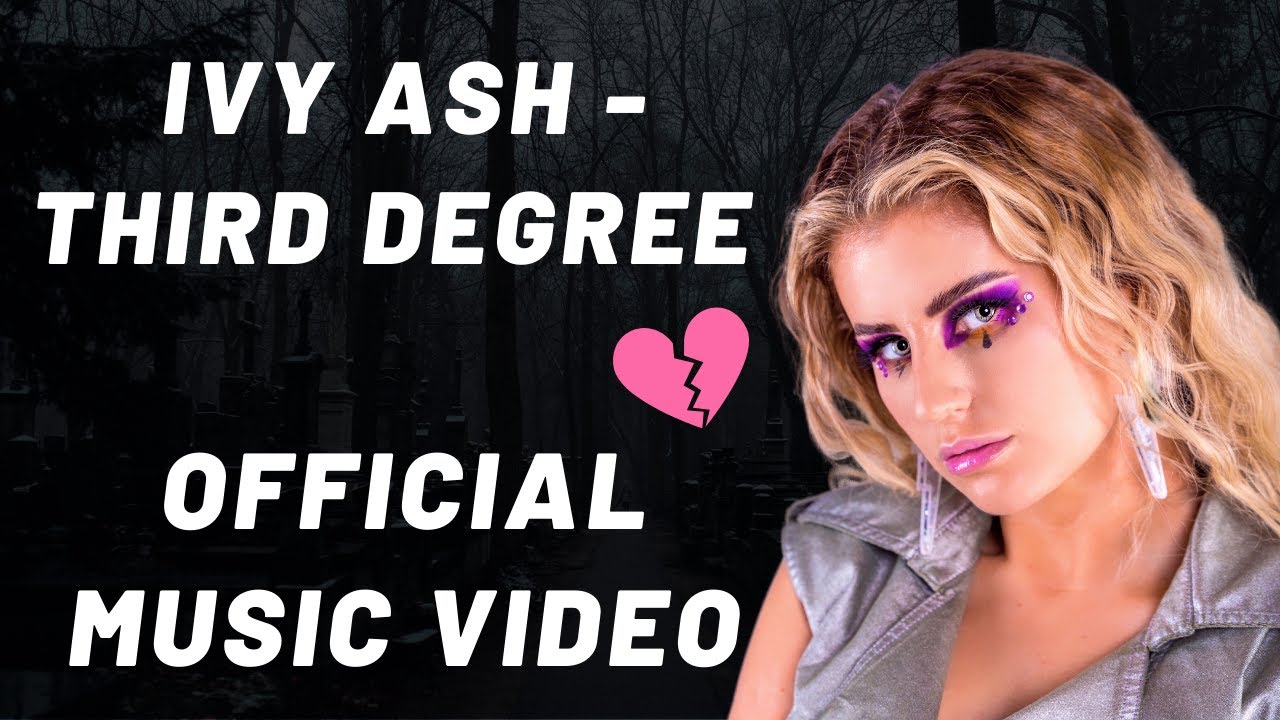 YouTube에서 Ivy Ash - Third Degree (Official Music Video) #musicvideo #IvyAsh #newrelease 보기 YouTube에서 Ivy Ash - Third Degree (Official Music Video) #musicvideo #IvyAsh #newrelease 보기