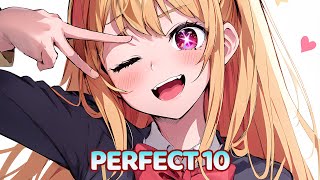 Nightcore - Perfect 10 (Unknown Brain, Heather Sommer, RudeLies) - [Lyrics]