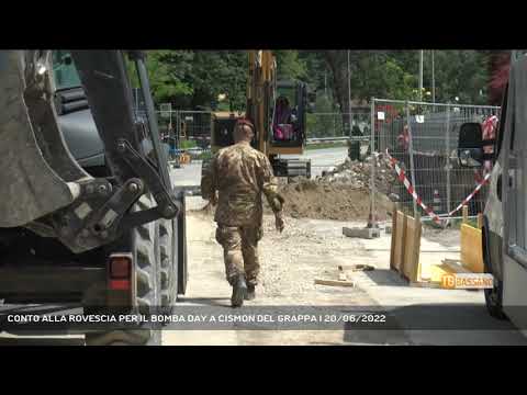 CONTO ALLA ROVESCIA PER IL BOMBA DAY A CISMON DEL GRAPPA | 20/06/2022