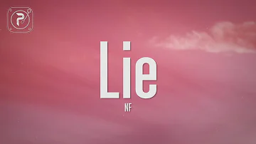 NF - Lie (Lyrics)