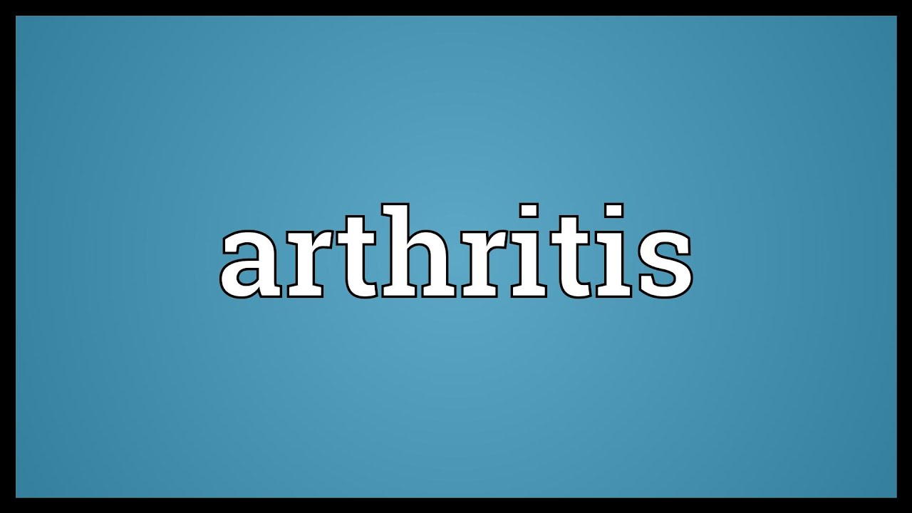 Arthritis Meaning YouTube