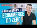 Aula Exclusiva: Como Começar seu Ecommerce do Zero aos 10 mil em 90 Dias