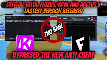 [NEW] DELTA, FLUXUS, KRNL, ARCEUS X EXECUTOR NEW LAST VERSION RELEASED | EXECUTOR MOBILE/PC ROBLOX