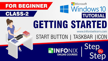 Class 2 | Getting Started with Windows 10