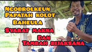 SERU!!!NGOBROLKEUN PAPATAH KOLOT BAHEULA.NGAWANGKONG SARENG DEU INOHONG#EPISODE 1