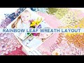 Rainbow Leaf Wreath Layout