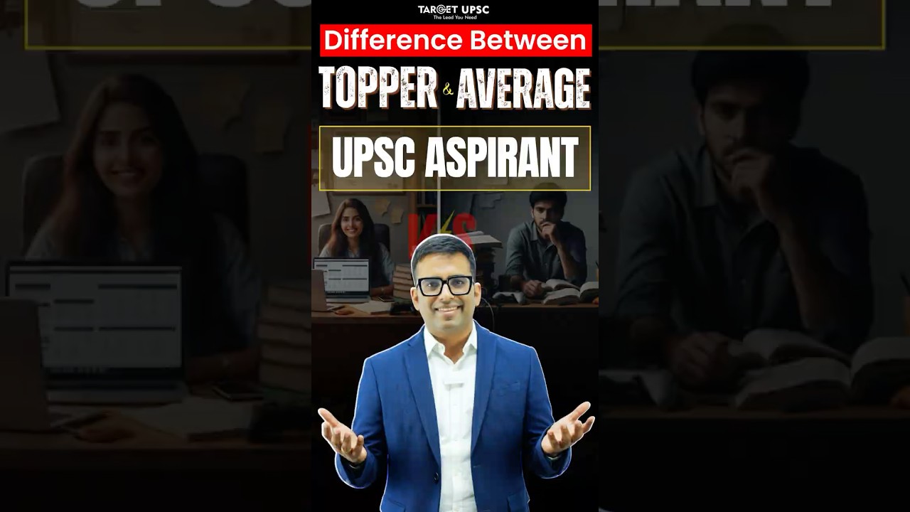 What Separates UPSC Toppers from Average Aspirants