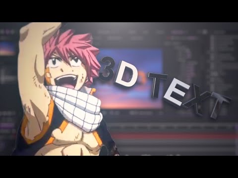 3D Text AE | AMV Tutorial