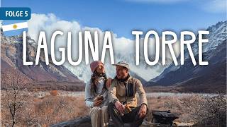 Vor uns der Gletscher. Hinter uns alles andere. | Laguna Torre [Eps. 5]