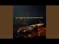 Smooth Work Jazz