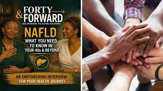 Episode 4 Non Alcoholic Fatty Liver Disease or MASLD. Shocking and manageable