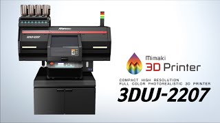 【ENG】3DUJ-2207| Full Color 3D Inkjet Printer | MIMAKI ENGINEERING CO., LTD.