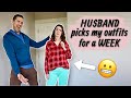 My husband picked my outfits for a week | couples challenge
