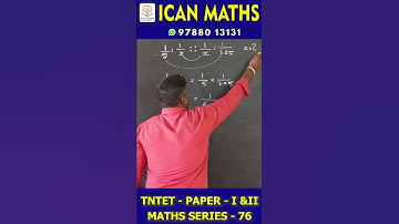 ✅ TET – MATHS SERIES #76  #tntet #tntetmaths  #icanmaths