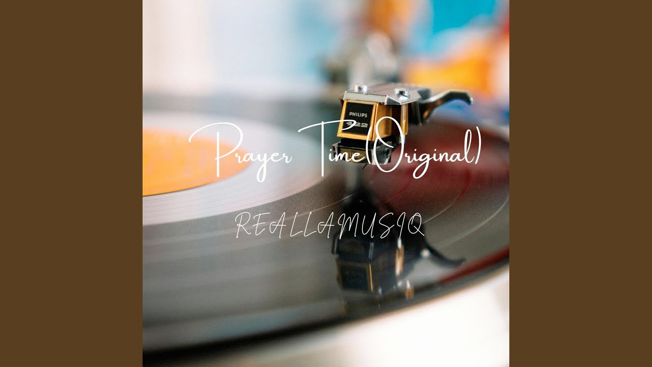 Watch Prayer Time Original on YouTube Watch Prayer Time Original on YouTube