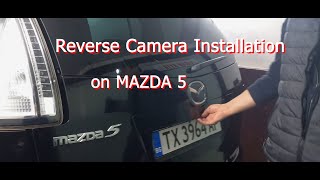 Reverse camera installation on Mazda 5