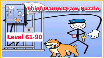 Thief Game Draw Puzzle Level 61-90
